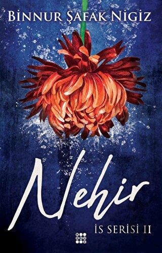 Nehir – İs Serisi 2 (Ciltli)