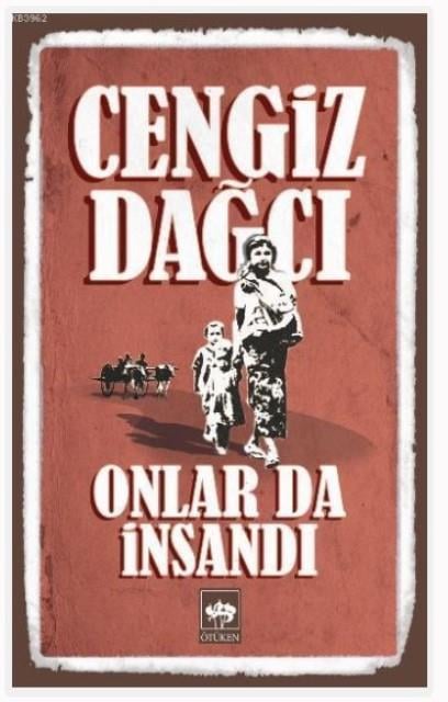Onlar da İnsandı