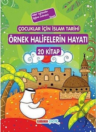 Örnek Halifelerin Hayatı (10 Kitap Takım)