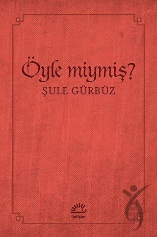 Öyle miymiş?