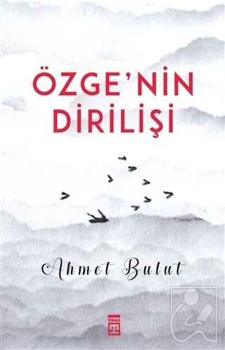 Özge'nin Dirilişi