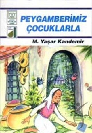 Peygamberimiz Çocuklarla