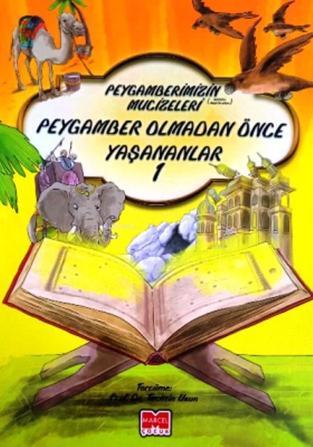 Peygamberimizin Mucizeleri 5 Kitap