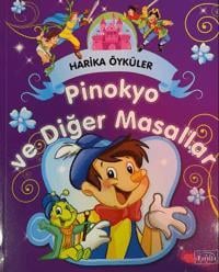 Pinokyo ve Diğer Masallar