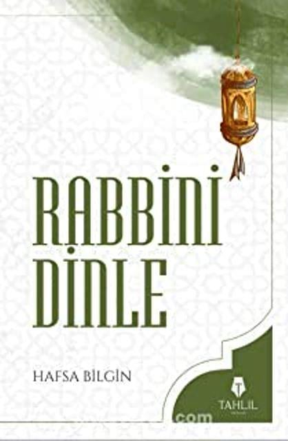 Rabbini Dinle
