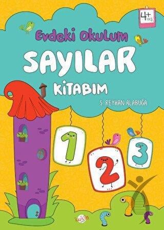 Sayılar Kitabım - Evdeki Okulum 4+Yaş