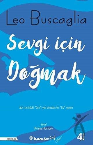 Sevgi İçin Doğmak