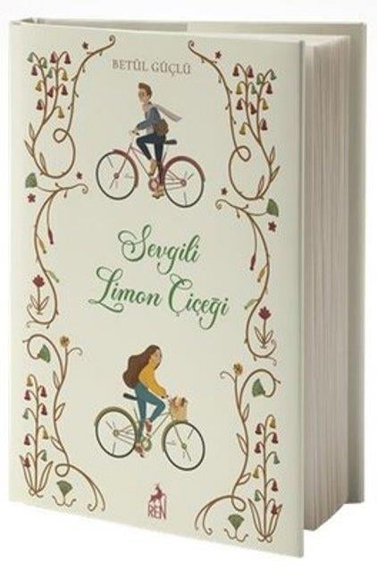 Sevgili Limon Çiçeği (Ciltli)