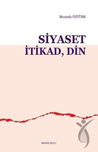 Siyaset İtikad Din