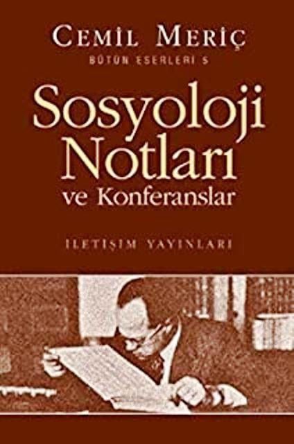 Sosyoloji Notları ve Konferanslar