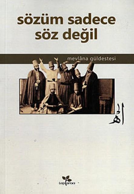 Sözüm Sadece Söz Değil