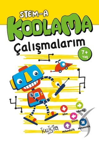 STEM-A 7+ Yaş Kodlama Çalışmalarım