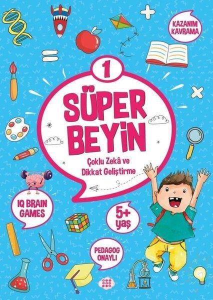Süper Beyin 1 Çoklu Zeka ve Dikkat Geliştirme 5+ Yaş