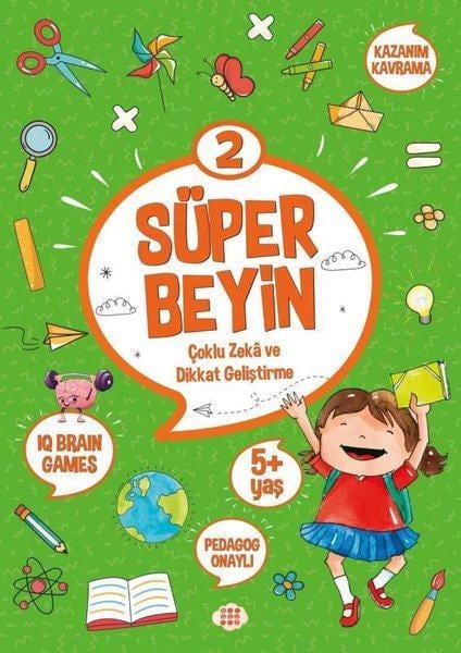 Süper Beyin 2 Çoklu Zeka ve Dikkat Geliştirme 5+ Yaş