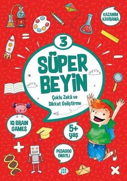 Süper Beyin 3 Çoklu Zeka ve Dikkat Geliştirme 5+ Yaş