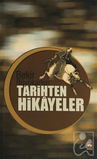 Tarihten Hikayeler
