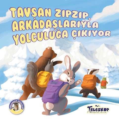 Tavşan Zıpzıp Arkadaşlarıyla Yolculuğa Çıkıyor - Ormandan Hikayeler