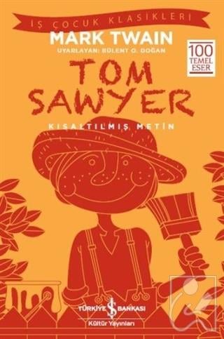 Tom Sawyer (Kısaltılmış Metin)