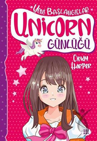 Unicorn Günlüğü 1 Yeni Başlangıçlar