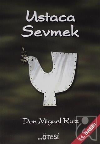 Ustaca Sevmek