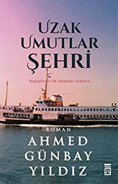 Uzak Umutlar Şehri