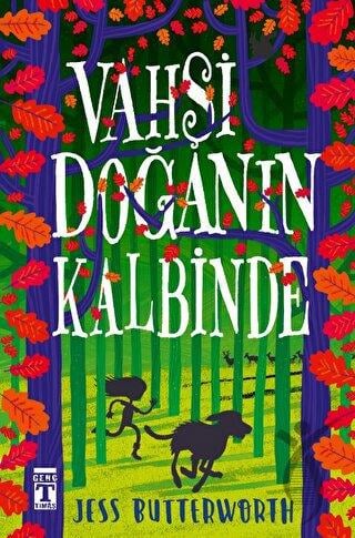 Vahşi Doğanın Kalbinde