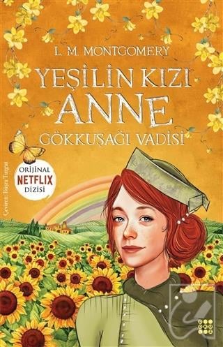 Yeşilin Kızı Anne 7 - Gökkuşağı Vadisi