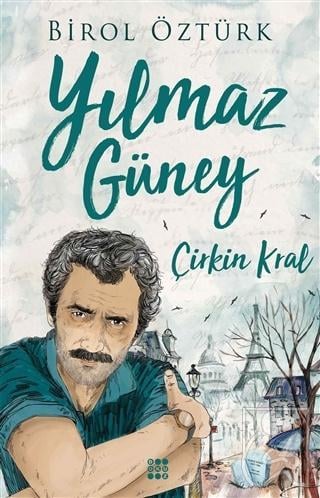 Yılmaz Güney - Çirkin Kral