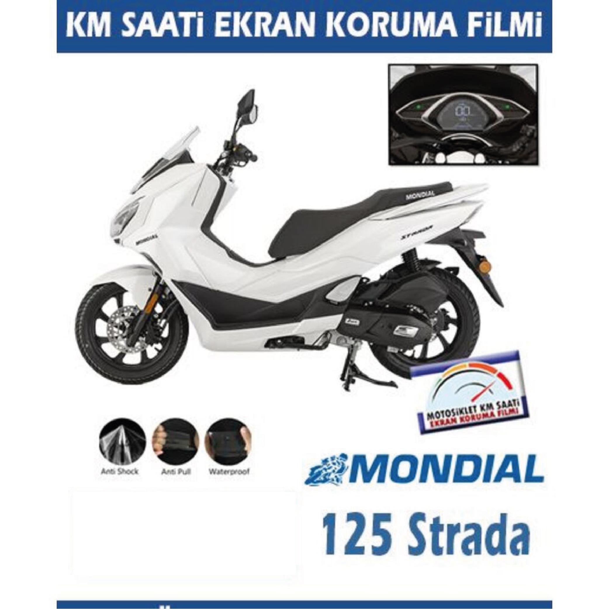 Ekran KorumasıMondial Strada 125 Serisi Motosiklet Ekran Km Koruyucu