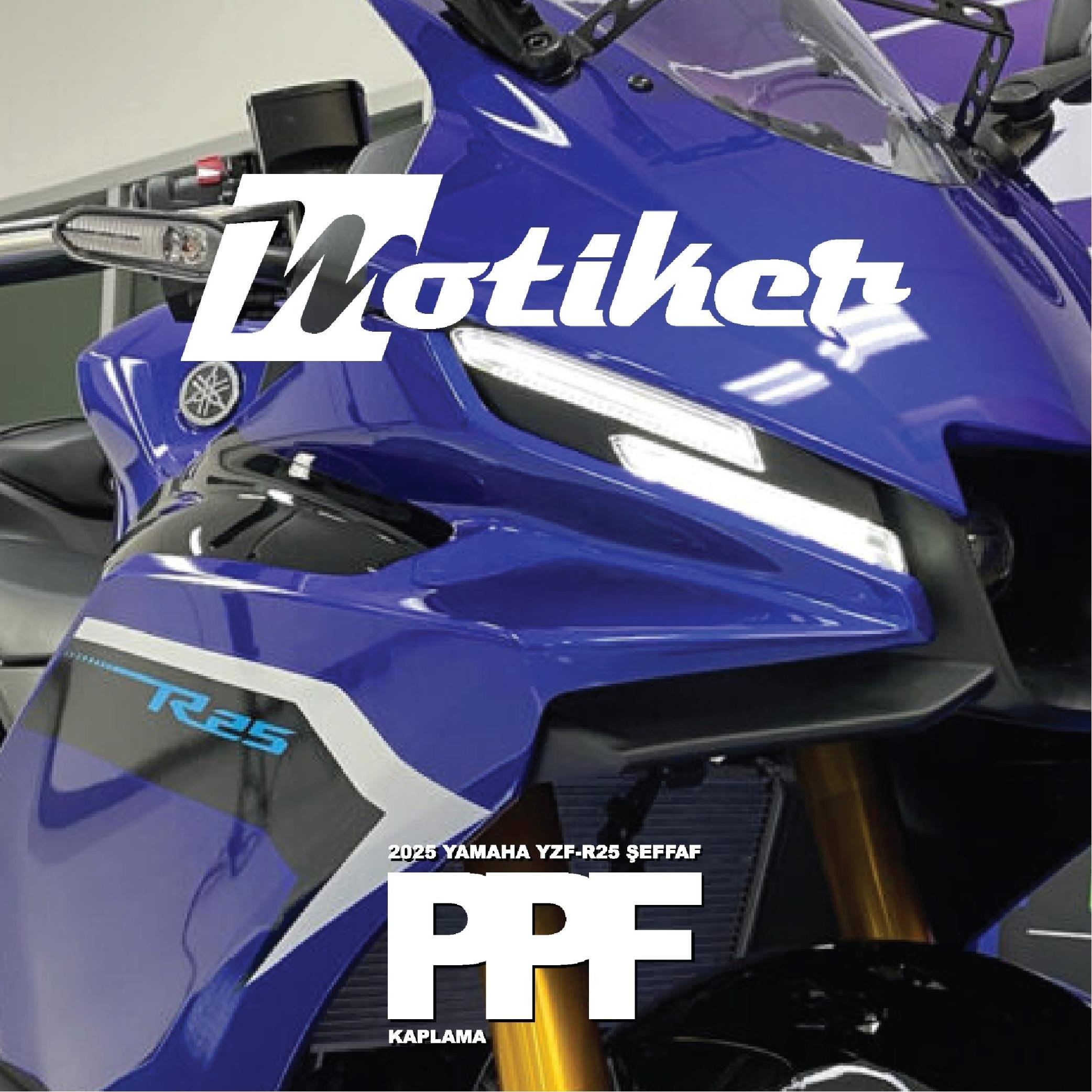 Seffaf Motosiklet KaplamasiYamaha YZF R25 Motosiklet PPF Kaplama 