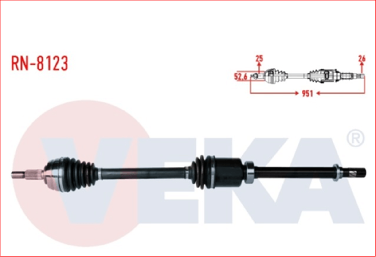 RN-8123 - KOMPLE AKS SAG ON DUSTER 1.5 DCI 4X2 UZUNLUK 951mm 2012--VEKA-DACIA / VEKA