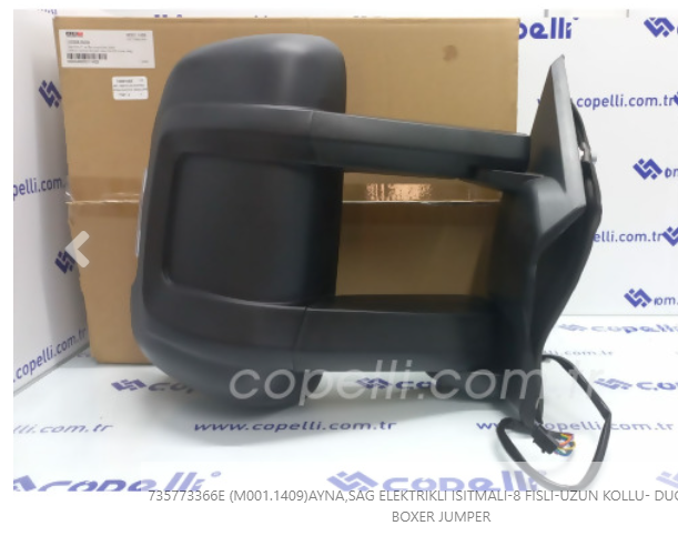 735773366E - (M001.1409)AYNA,SAG ELEKTRIKLI ISITMALI-8 FISLI-UZUN KOLLU- DUCATO III 06- BOXER JUMPER-ART-FIAT / ART