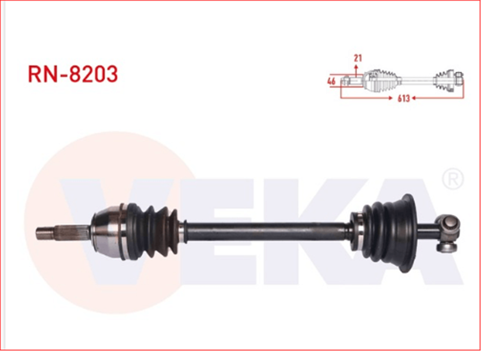 RN-8203 - KOMPLE AKS SOL ON CLIO I (B/C57,5/357) 1.2 M-T UZUNLUK 613 mm 1990-1998 7701349915-VEKA-RENAULT / VEKA