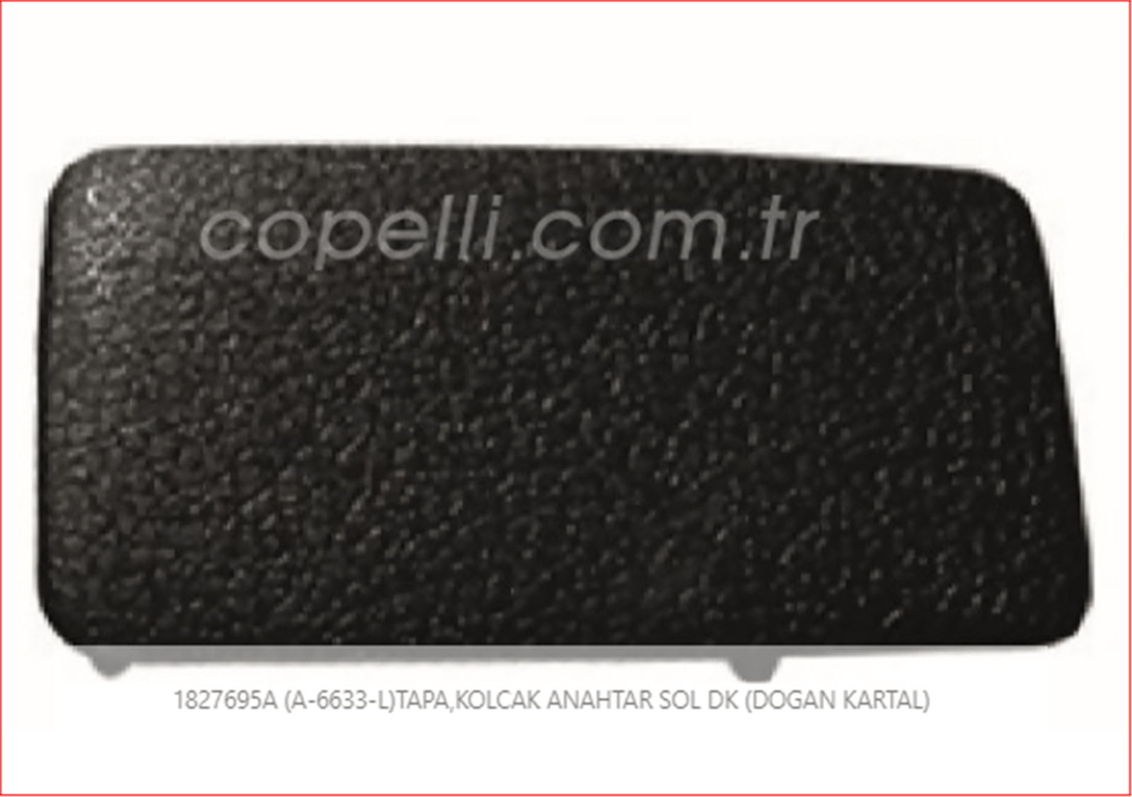 1827694S - (4544)DUGME CERCEVE ARKA-SAG SLX-SRK-TOFAS / SRK