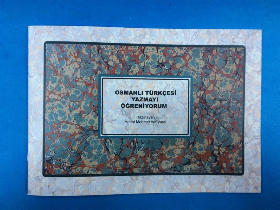 ''Osmanlı Türkçesi Yazmayı Öğreniyorum'' Meşk Kitabı