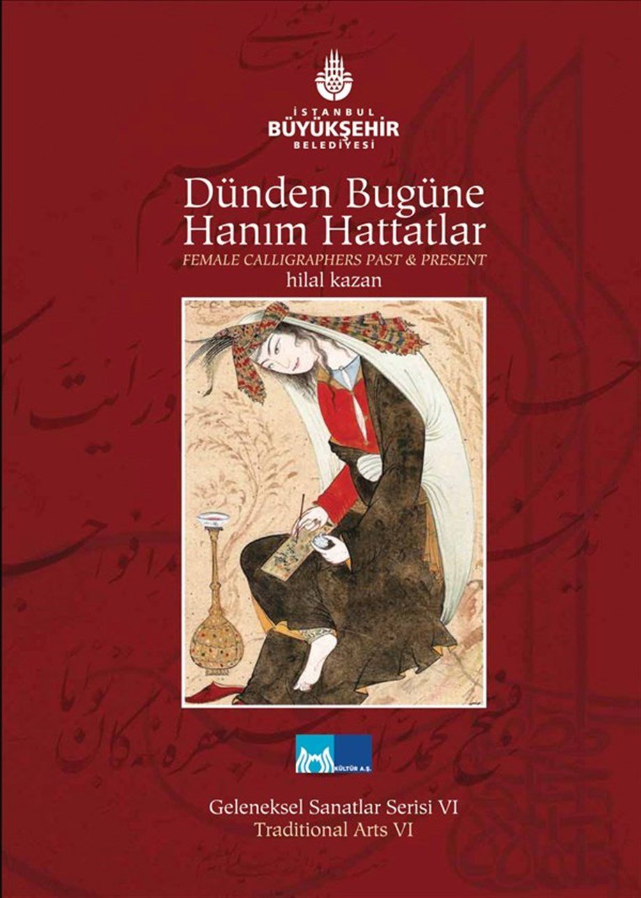 Dünden Bugüne Hanım Hattatlar
