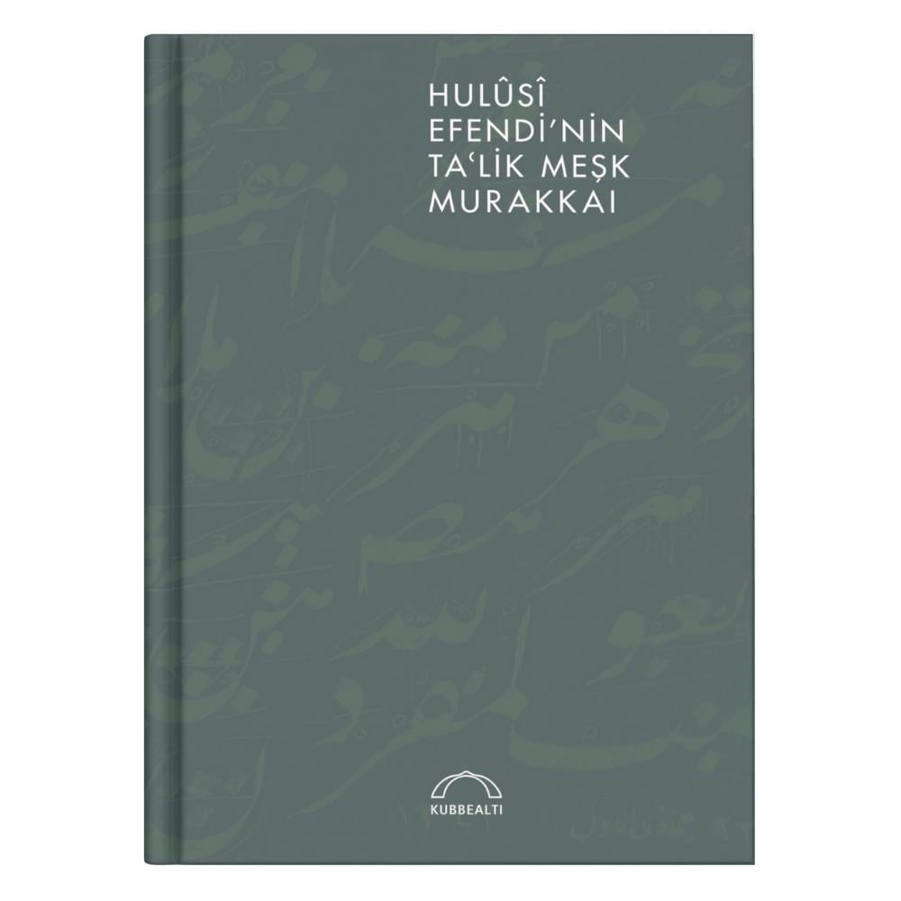 Hulusi Efendi'nin Ta'lik Meşk Murakkaı