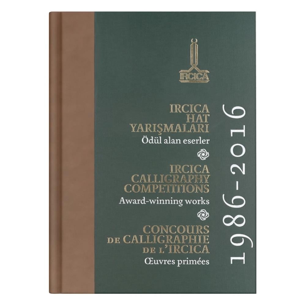 Ircıca Hat Yarışma Kataloğu Ödül Alan Eserler 1986-2016 Büyük Boy