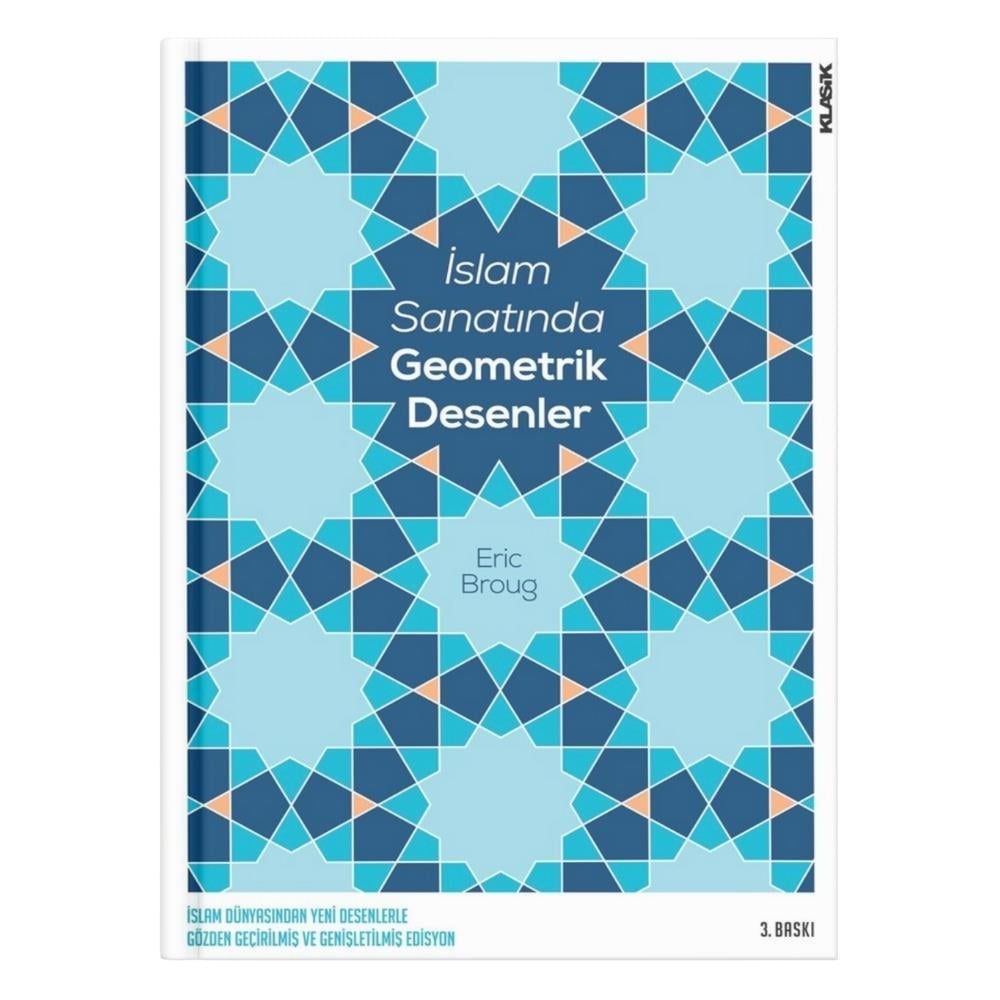 İslâm Sanatında Geometrik Desenler - Eric Broug