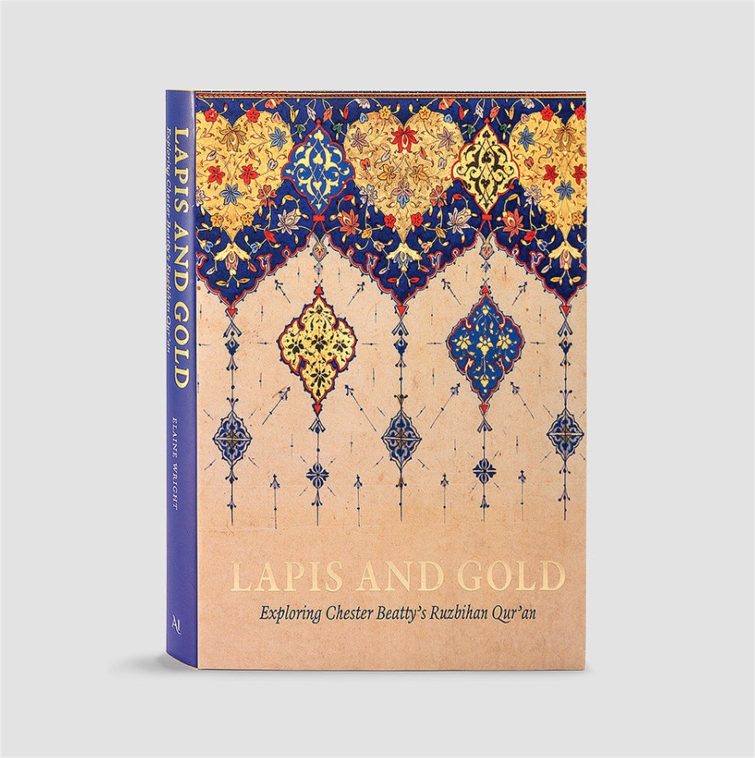 Lapis and Gold Exploring Chester Beatty's Ruzbihan Quran