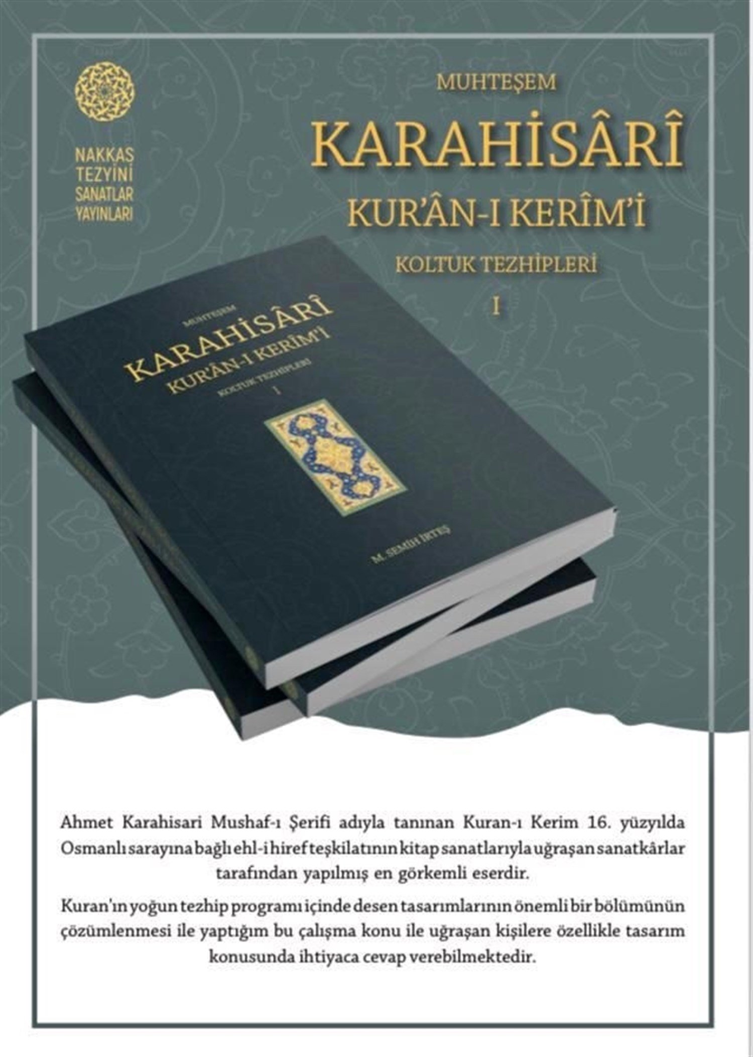 Muhteşem Karahisari Kuranı Kerimi Koltuk Tezhipleri 1 Ciltli 
