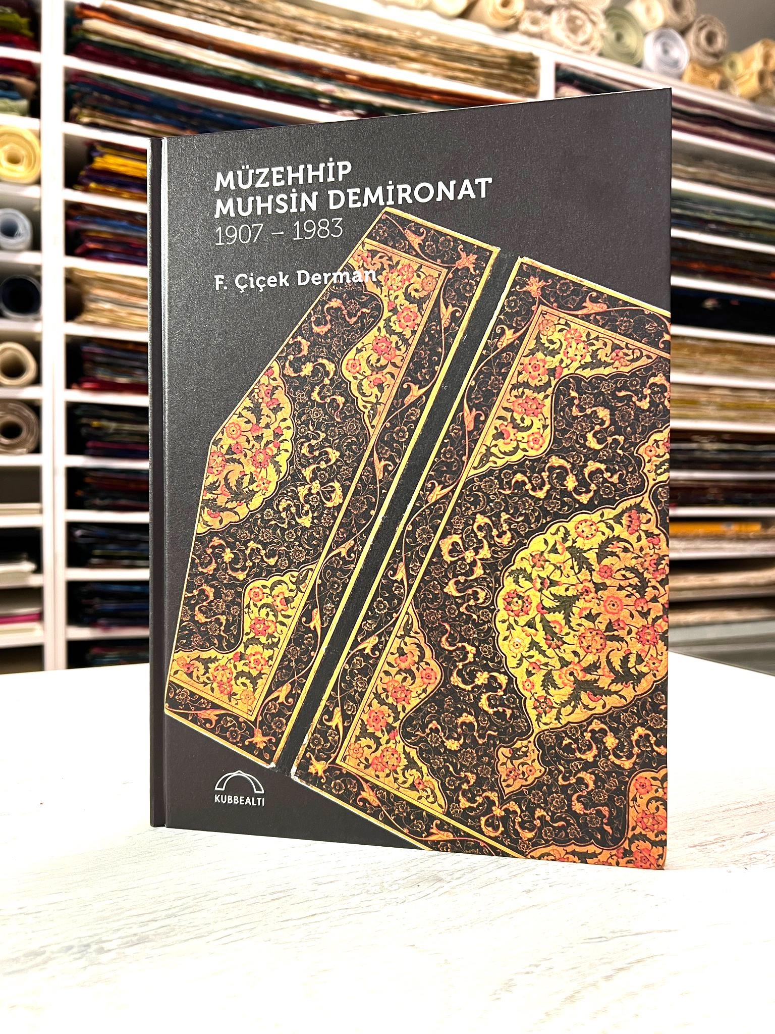 Müzehhip Muhsin Demironat - F.Çiçek Derman