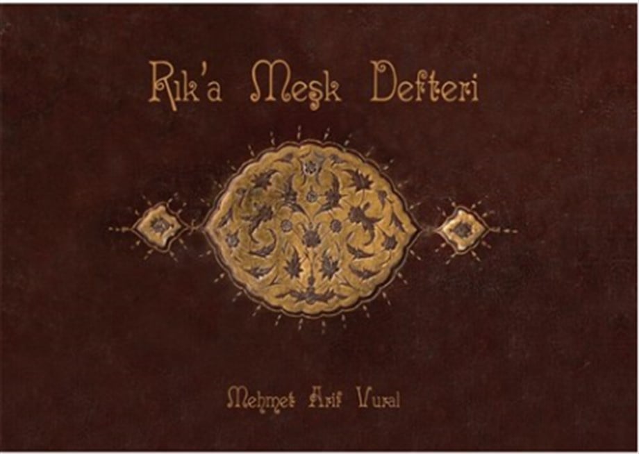 Rika Meşk Defteri - Mehmet Arif Vural