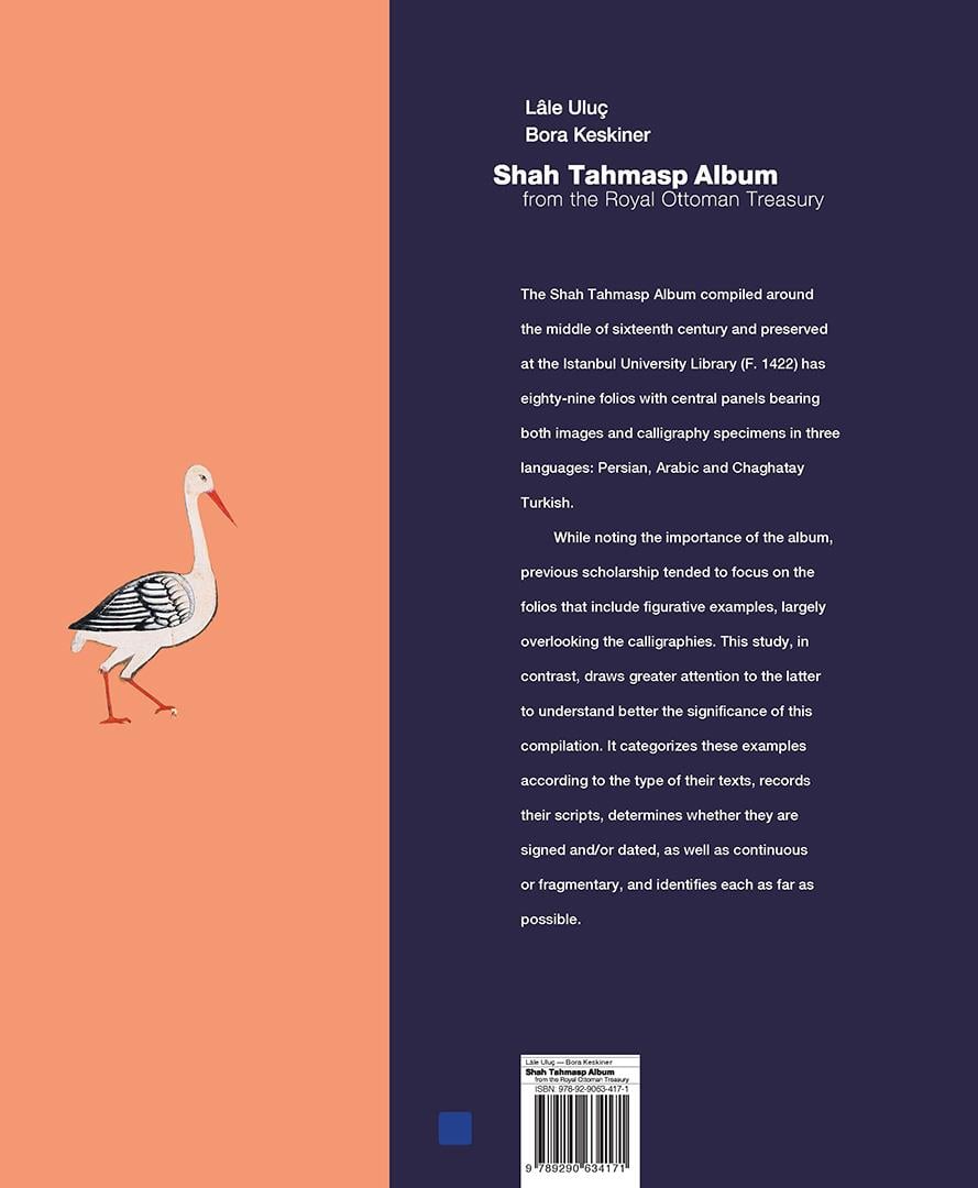 Shah Tahmasp Album From The Royal Ottoman Treasury Lale Uluç- Bora Keskiner