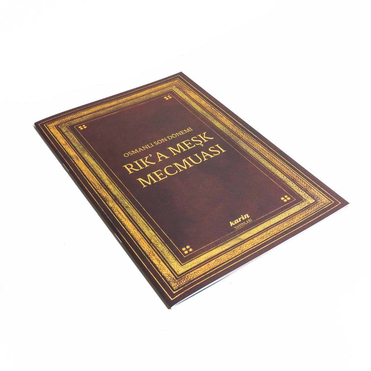 Son Osmanlı Dönemi Rika Meşk Mecmuası