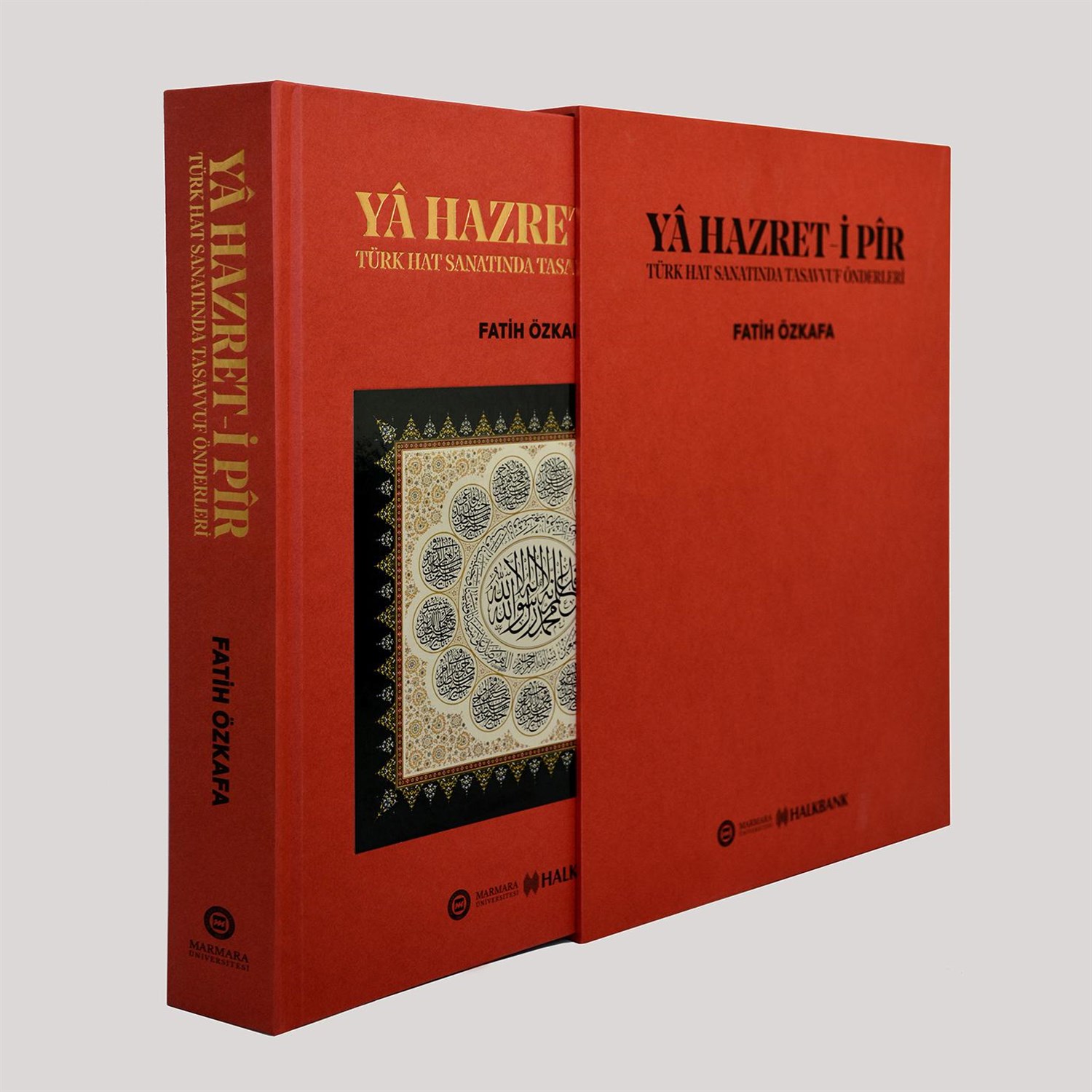 Ya Hazret-i Pir Türk Hat Sanatında Tasavvuf Önderleri - Fatih Özkafa