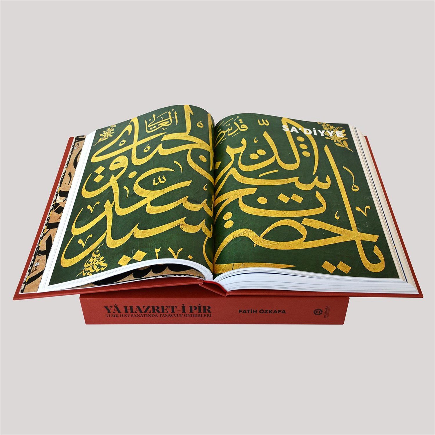 Ya Hazret-i Pir Türk Hat Sanatında Tasavvuf Önderleri - Fatih Özkafa