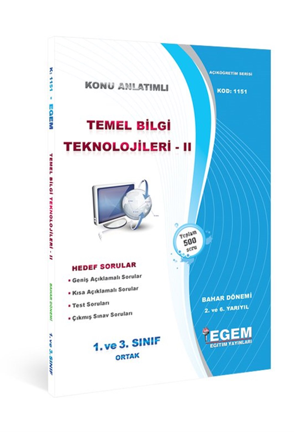 TEMEL BİLGİ TEKNOLOJİLERİ-II(BAHAR DÖNEMİ) KONU ANLATIMLI SORU BANKASI(2.Yarıyıl)