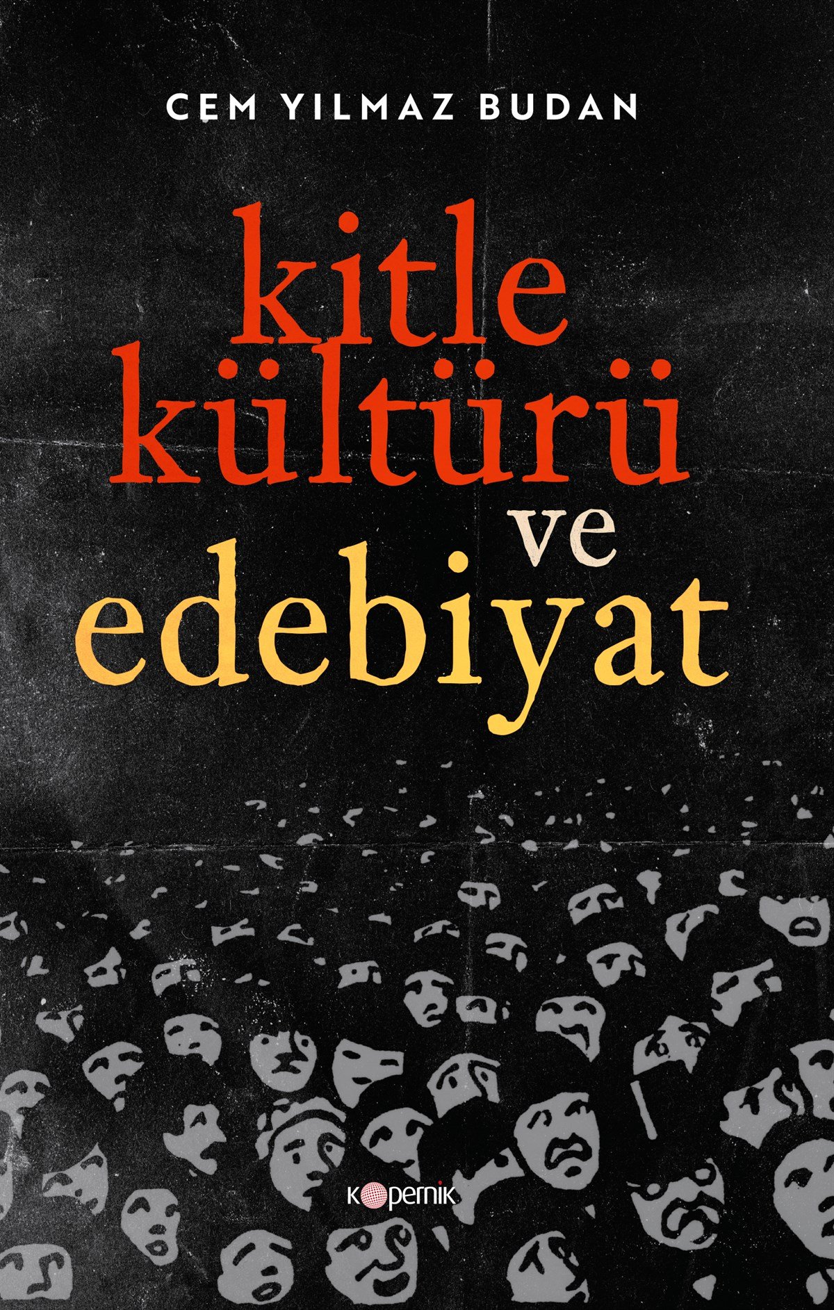 Kitle kültürü ve edebiyat