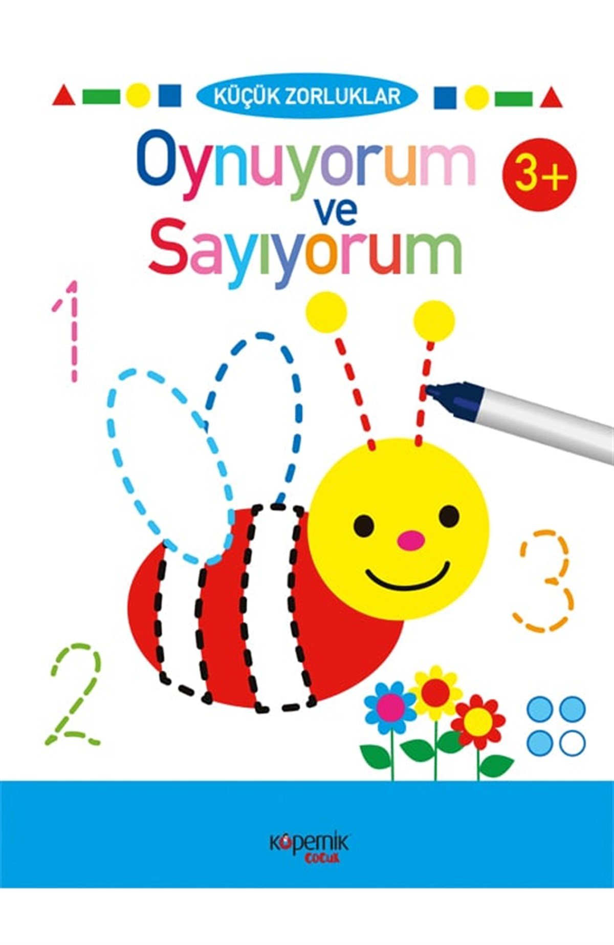 Küçük Zorluklar ve Oynuyorum ve Sayıyorum 3+ Yaş